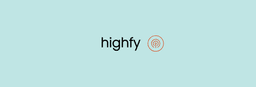 Highfy